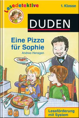 Hensgen |  Lesedetektive - Eine Pizza für Sophie, 1. Klasse | Buch |  Sack Fachmedien
