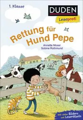 Moser |  Duden Leseprofi - Rettung für Hund Pepe, 1. Klasse | Buch |  Sack Fachmedien