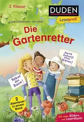 Holthausen |  Duden Leseprofi - Die Gartenretter, 2. Klasse (Doppelband) | Buch |  Sack Fachmedien