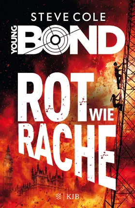 Cole | Young Bond 04 - Rot wie Rache | Buch | 978-3-7373-4019-9 | www2.sack.de