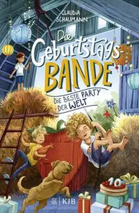 Schaumann |  Die Geburtstagsbande. Die beste Party der Welt | Buch |  Sack Fachmedien