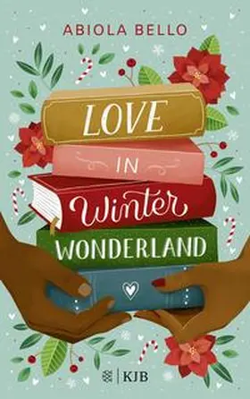 Bello |  Love in Winter Wonderland | Buch |  Sack Fachmedien