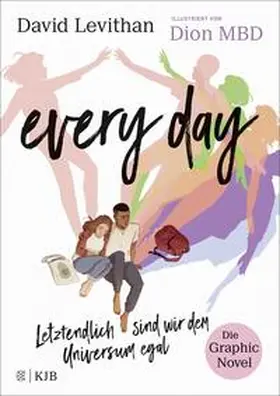 Levithan |  Every Day. Letztendlich sind wir dem Universum egal. Die Graphic Novel | Buch |  Sack Fachmedien