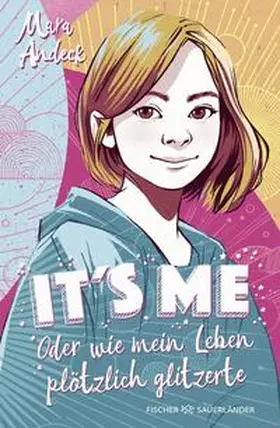 Andeck |  It's me oder Wie mein Leben plötzlich glitzerte | Buch |  Sack Fachmedien