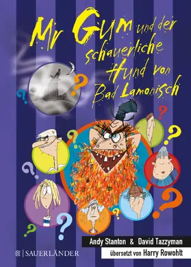Stanton |  Mr Gum und der schauerliche Hund von Bad Lamonisch | Buch |  Sack Fachmedien
