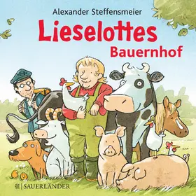 Steffensmeier |  Lieselottes Bauernhof | Buch |  Sack Fachmedien