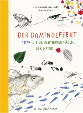 Accinelli |  Der Dominoeffekt oder Die unsichtbaren Fäden der Natur | Buch |  Sack Fachmedien