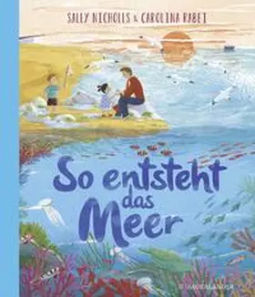 Nicholls |  So entsteht das Meer | Buch |  Sack Fachmedien