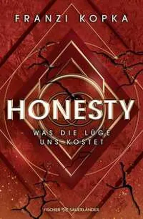 Kopka |  Honesty. Was die Lüge uns kostet | Buch |  Sack Fachmedien