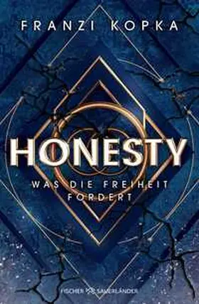 Kopka |  Honesty. Was die Freiheit fordert | Buch |  Sack Fachmedien