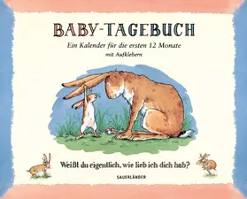 McBratney |  Baby-Tagebuch. Weißt du eigentlich, wie lieb ich dich hab? | Buch |  Sack Fachmedien