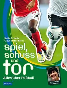 Helle / Niem |  Spiel, Schuss und Tor | Buch |  Sack Fachmedien