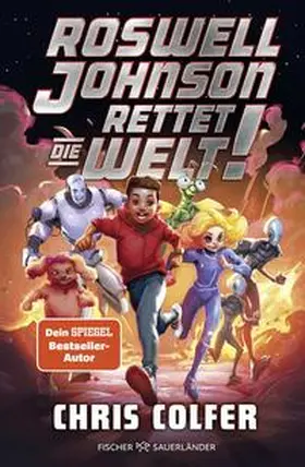 Colfer | Roswell Johnson rettet die Welt | Buch | 978-3-7373-7356-2 | www2.sack.de