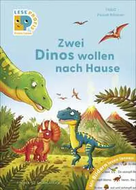 THiLO |  Leseprofis - Mit Bildern lesen lernen: Zwei Dinos wollen nach Hause, Erstes Lesen | Buch |  Sack Fachmedien