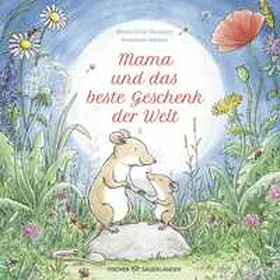 Obradors |  Mama und das beste Geschenk der Welt | Buch |  Sack Fachmedien