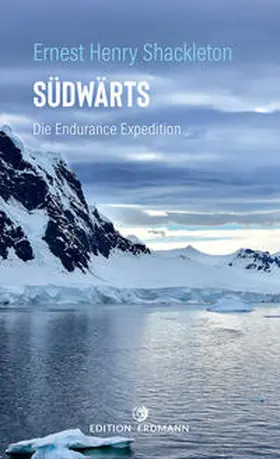 Shackleton / Lüdecke |  Südwärts | Buch |  Sack Fachmedien