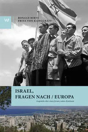 Hirte / Klinggräff |  Israel, Fragen nach / Europa | Buch |  Sack Fachmedien