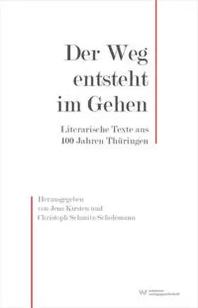 Kirsten / Schmitz-Scholemann |  Der Weg entsteht im Gehen | Buch |  Sack Fachmedien