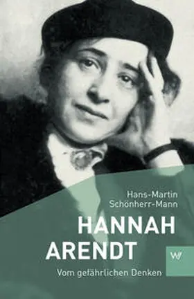 Schönherr-Mann |  Hannah Arendt | Buch |  Sack Fachmedien