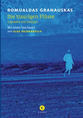 Granauskas |  Die traurigen Flüsse | Buch |  Sack Fachmedien