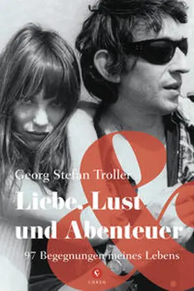 Troller |  Liebe, Lust und Abenteuer | Buch |  Sack Fachmedien