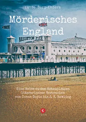 Berg-Ehlers |  Mörderisches England | Buch |  Sack Fachmedien