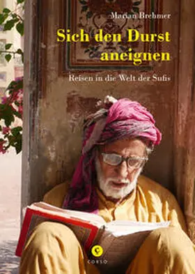 Brehmer |  Sich den Durst aneignen | Buch |  Sack Fachmedien