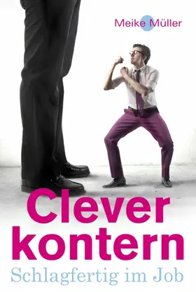 Müller |  Clever Kontern | eBook | Sack Fachmedien
