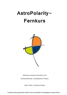 Hensel / Reiter |  AstroPolarity-Fernkurs | eBook | Sack Fachmedien
