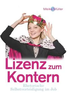 Müller |  Lizenz zum Kontern | Buch |  Sack Fachmedien