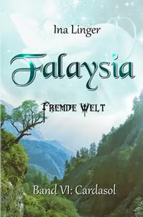 Linger |  Falaysia / Falaysia - Fremde Welt - Band 6 | Buch |  Sack Fachmedien
