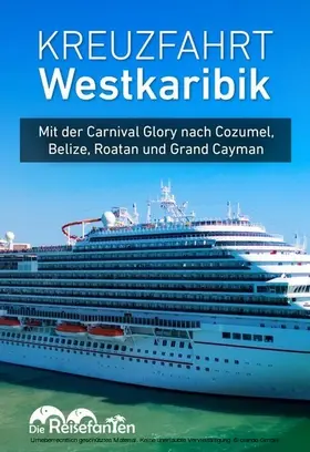 Bode / Eckern |  Kreuzfahrt Westkaribik | eBook | Sack Fachmedien