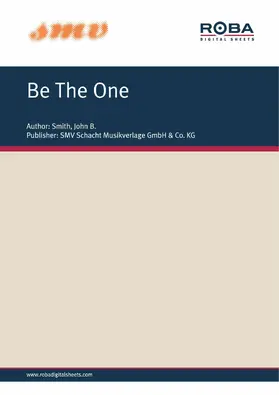 Smith |  Be The One | eBook | Sack Fachmedien