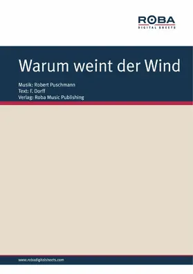 Puschmann / Dorff / Lang |  Warum weint der Wind | eBook | Sack Fachmedien