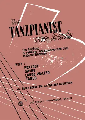 Kubiczeck / Bernstein |  Der Tanzpianist von heute I | eBook | Sack Fachmedien