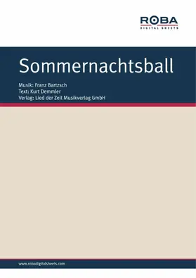 Bartzsch / Demmler / Fischer |  Sommernachtsball | eBook | Sack Fachmedien
