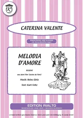 Feltz / Gietz / Valente |  Melodia d'amore | eBook | Sack Fachmedien
