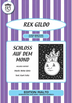 Feltz / Gietz / Gildo |  Schloss auf dem Mond | eBook | Sack Fachmedien