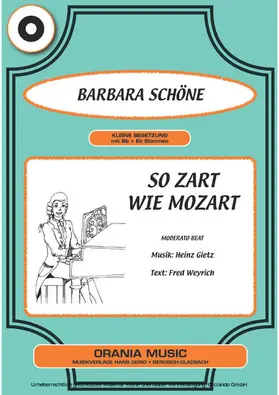 Weyrich / Gietz / Schöne |  So zart wie Mozart | eBook | Sack Fachmedien