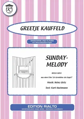 Nachmann / Gietz / Kauffeld |  Sunday-Melody | eBook | Sack Fachmedien
