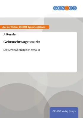 Kessler |  Gebrauchtwagenmarkt | eBook | Sack Fachmedien