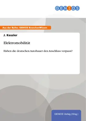 Kessler |  Elektromobilität | eBook | Sack Fachmedien