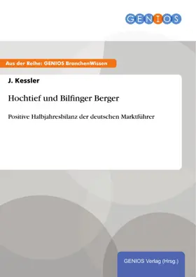 Kessler |  Hochtief und Bilfinger Berger | eBook | Sack Fachmedien