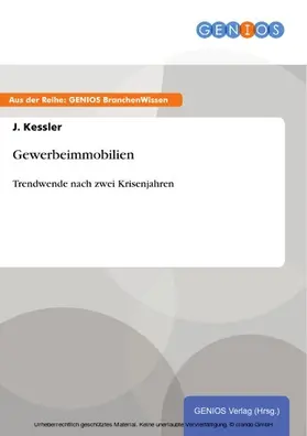 Kessler |  Gewerbeimmobilien | eBook | Sack Fachmedien