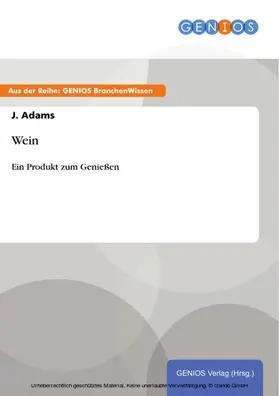 Adams |  Wein | eBook | Sack Fachmedien