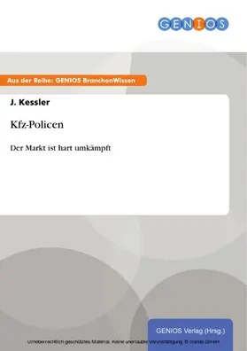 Kessler |  Kfz-Policen | eBook | Sack Fachmedien