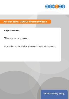 Schneider | Wasserversorgung | Buch | 978-3-7379-4854-8 | www2.sack.de