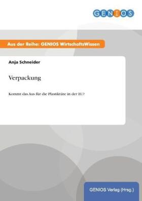 Schneider | Verpackung | Buch | 978-3-7379-6030-4 | www2.sack.de