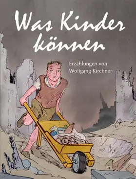Kirchner |  Was Kinder können | eBook | Sack Fachmedien