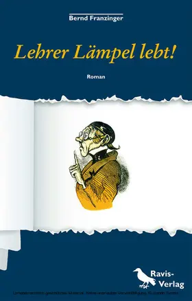 Franzinger |  Lehrer Lämpel lebt! | eBook | Sack Fachmedien